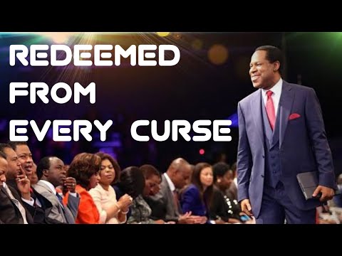 Redeemed from generational curse...new creation realities - Pastor Chris Oyakhilome