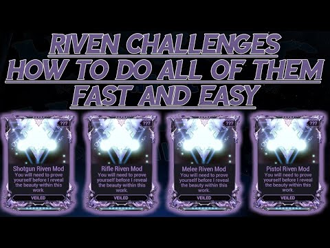 Riven Challenges: All - One Video! Warframe made easy. Time stamps!