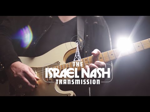 The Israel Nash Transmission - Episode 01 - The Transmission Begins