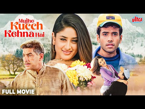Mujhe Kucch Kehna Hai (2001) - Romantic Movie - Kareena Kapoor, Tusshar Kapoor, Mallika Sherawat