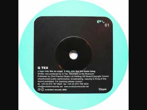 Q-Tex - Like An Angel