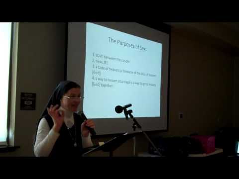 #5 THEOLOGY OF BODY--SR. HELENA BURNS, FSP / THE 4 PURPOSES OF SEX