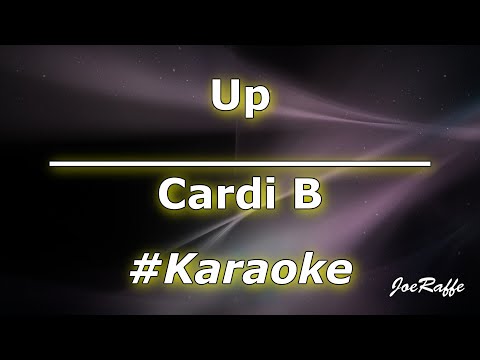 Cardi B - Up (Karaoke)