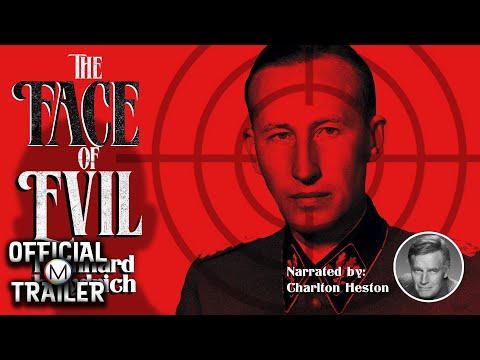 The Face of Evil: Reinhard Heydrich
