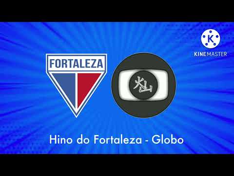 Hino do Fortaleza - Globo (Versão Kasan)