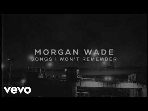 Morgan Wade - Songs I Won't Remember (Official Lyric Video)