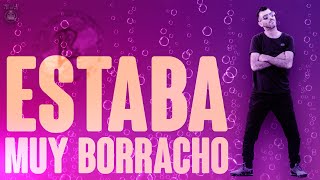 Estaba Muy Borracho Lyrics English Translation