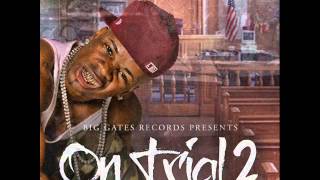 Plies Flickalatin-On Trial 2