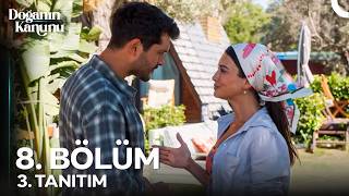 Doğanın Kanunu 8. Bölüm 3. Tanıtım