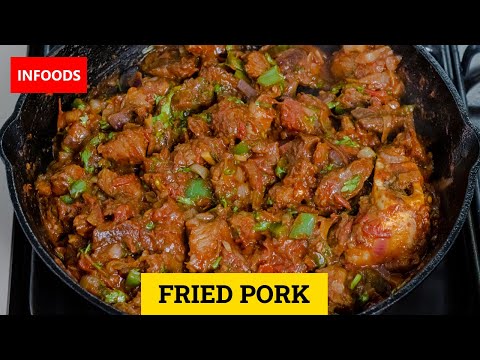 Fried Pork Recipe | How to Make Fried Pork | Dry Fried Pork Recipe | Pork Recipes | Infoods