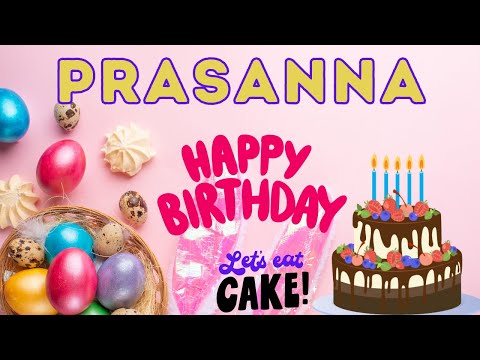 Happy Birthday Prasanna, Birthday of Prasanna, Best Birthday Wishes, hbd