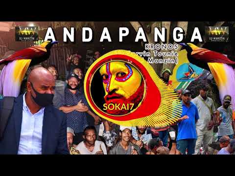 ANDAPANGA (2022) - KRONOS ft Tarvin Toune & DJ Manzin [West side Studio]