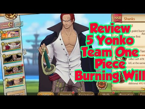 Review 5 Yonko Team|One Piece Burning Will #burningwill #onepiece #yonko