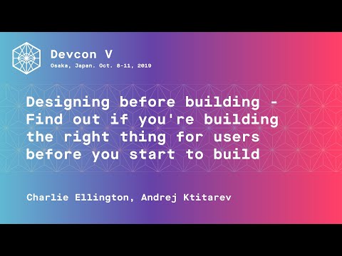 Designing before building - Find out if you're building the right thing for users before you start to build preview