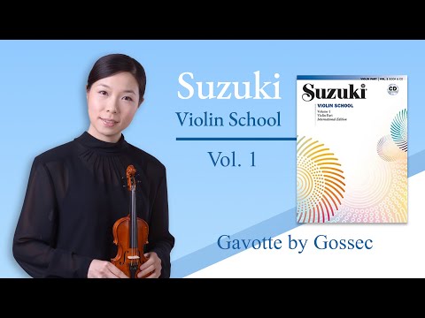 Gavotte by Gossec, slow with piano - Suzuki Violin book 1, No. 17
