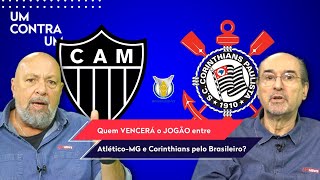 ‘Vocês vão ver, o Corinthians contra o Atlético-MG vai…’: Olha esse debate antes do jogão