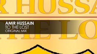 Amir Hussain - To The Lost
