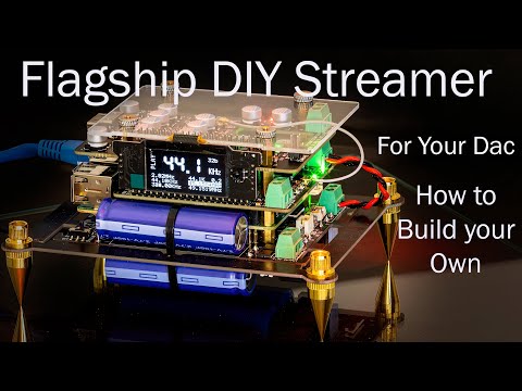 Build a audiophile DIY music Streamer for a Dac, using flagship HIFI parts from Ian Canada