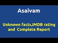 Asaivam 2012 Movie IMDB Rating Review Complete Report Story Cast
