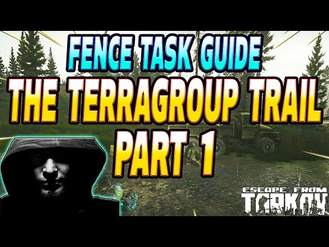 The TerraGroup Trail Part 1 - Fence Task Guide - Escape From Tarkov