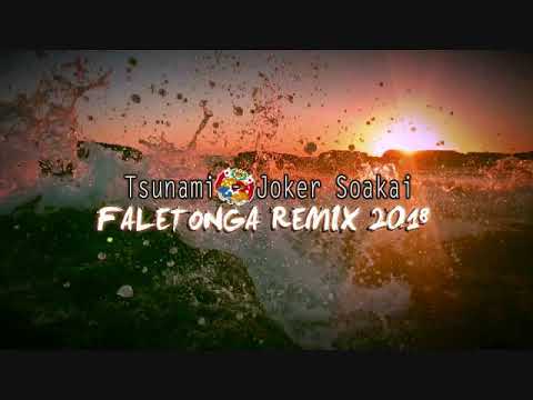 Joker Soakai - Tsunami (FALE TONGA Remix 2018) [Audio]
