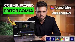 Criei um Editor de Vídeo com IA utilizando o Lovable! (IMPRESSIONANTE!)