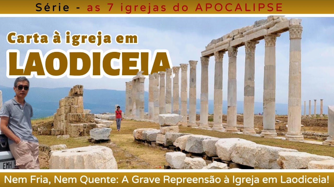 Carta à Igreja em Laodiceia - "Mornidão Espiritual: Um Perigo para a Igreja de Hoje!"