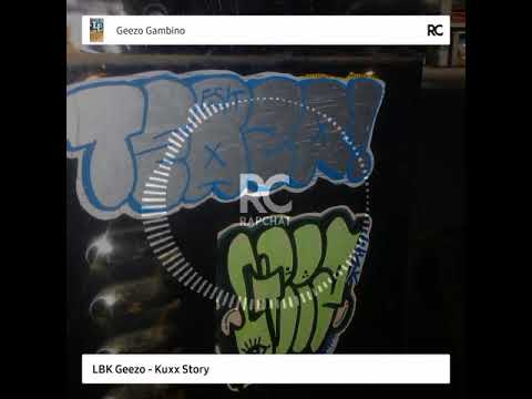 LBK Geezo - Kuxx Story #Dededo #Pressure #Norfff #LiveAndDestroyAll #MostWanted