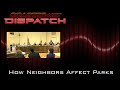 How Neighbors Have Been Affecting Parks COASTER Net Dispatch