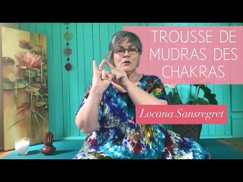 Chakra Mudra Kit - Locana Sansregret