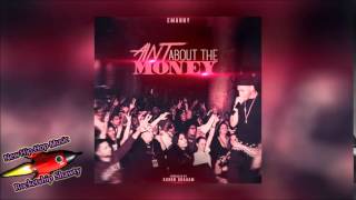 Emanny - Ain't About the Money [Prod. By Karon Graham]