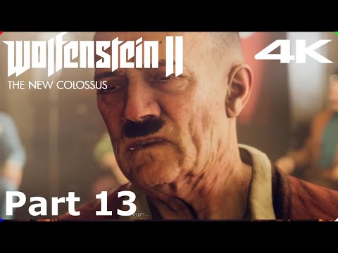 WOLFENSTEIN 2 THE NEW COLOSSUS on PS5 Gameplay Walkthrough - Part 13 - 4K - No Commentary