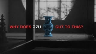 Why Did Ozu Cut To A Vase? video