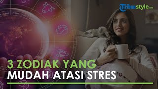 3 Zodiak yang Mudah dalam Mengatasi Stres dan Tekanan, Taurus Kerjakan Tugas sambil Makan Camilan