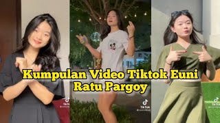 Download lagu Video Tiktok Euni|Ratu Pargoy| mp3