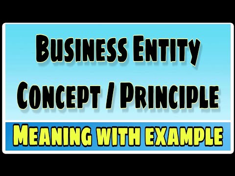 Business Entity Concept | Business entity Principle क्या होता है?
