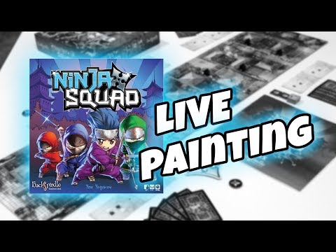 Painting Hour | NINJA SQUAD | Backspindle games - Part 1