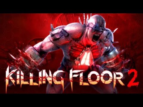 Killing floor 2 demons vs humans w/Krull