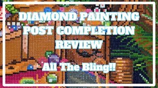 I'm Happy And Sad To Finish This One . . . | Diamond Painting Post Completion Review