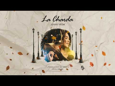 J Yeda - La Charda (Audio Oficial)