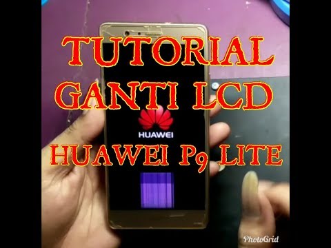 Huawei P9 lite Lcd Screen Repair Replacement (disassembly) || totorial ganti lcd huawei p9 lite