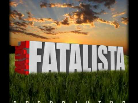 Fatalista - Razlika