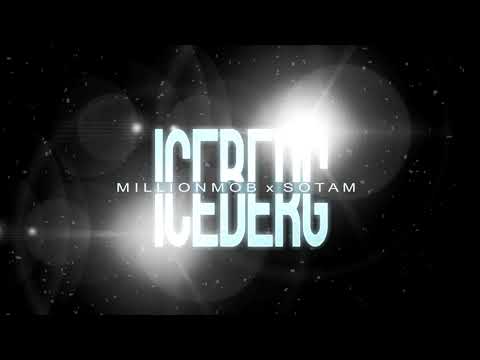 NastyBoyz ft. Sotam - ICEBERG ❄ (prod JohnnyLowd)