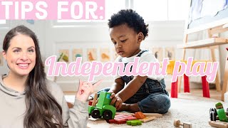 NO SCREENS| Teach Toddlers & Babies to Play Independently & Entertain themselves | 4 free play Tips