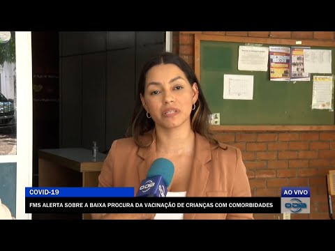 FMS alerta sobre a baixa procura da vacinação de crianças com comorbidades 16 11 2022