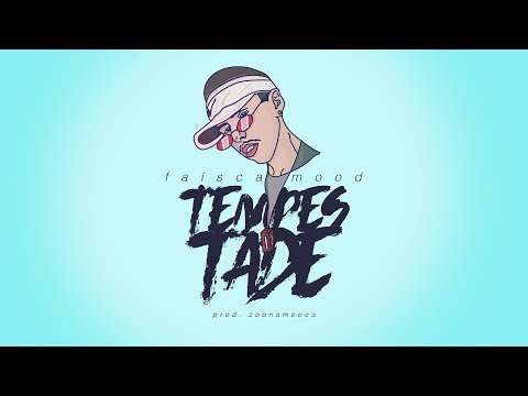Faísca Mood - Tempestade (Prod. ZoonaMooca | SP13 Beats)