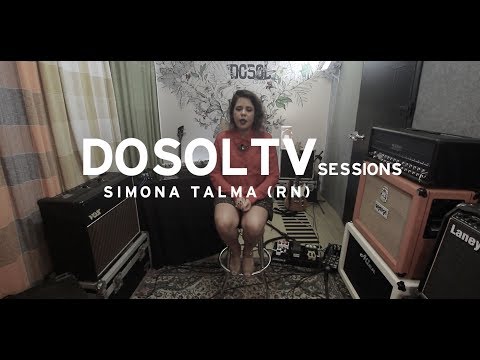 DoSolTV Sessions #85 - Simona Talma (RN)