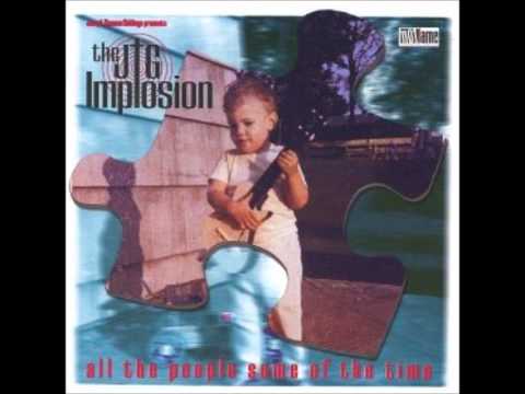 The JTG Implosion -  Ode to Uncle Jimmy