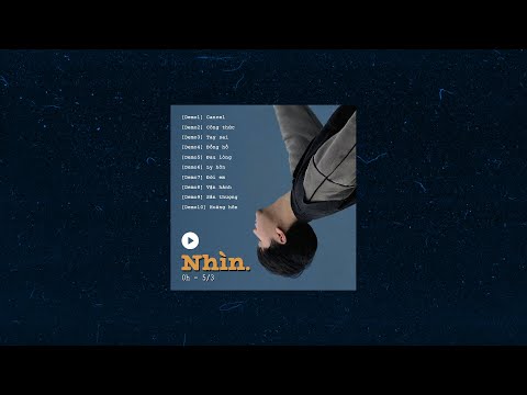 Hoàng Lụt || Nhìn [Full 10 Demo]