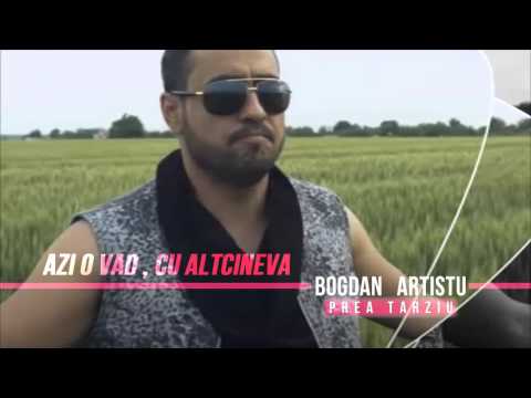 Bogdan Artistu - Prea tarziu  (Official Track Album)